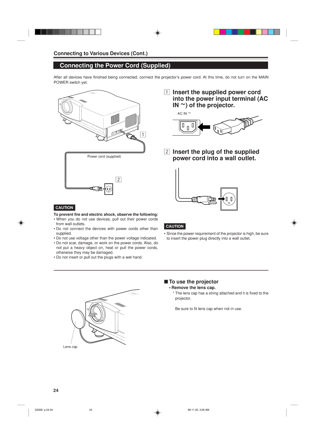 JVC G2000 manual Connecting the Power Cord Supplied, To use the projector, Remove the lens cap 