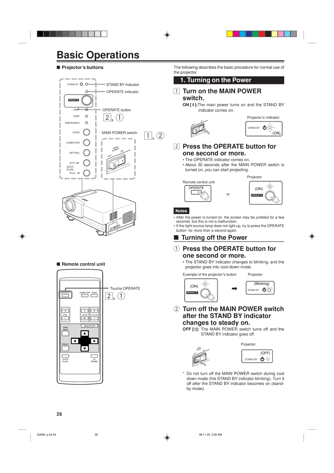 JVC G2000 manual Basic Operations, Turning on the Power, Turn on the Main Power switch, Changes to steady on 