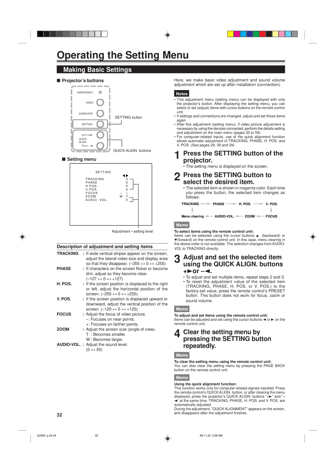 JVC G2000 manual Operating the Setting Menu, Making Basic Settings, Press the Setting button of the projector 