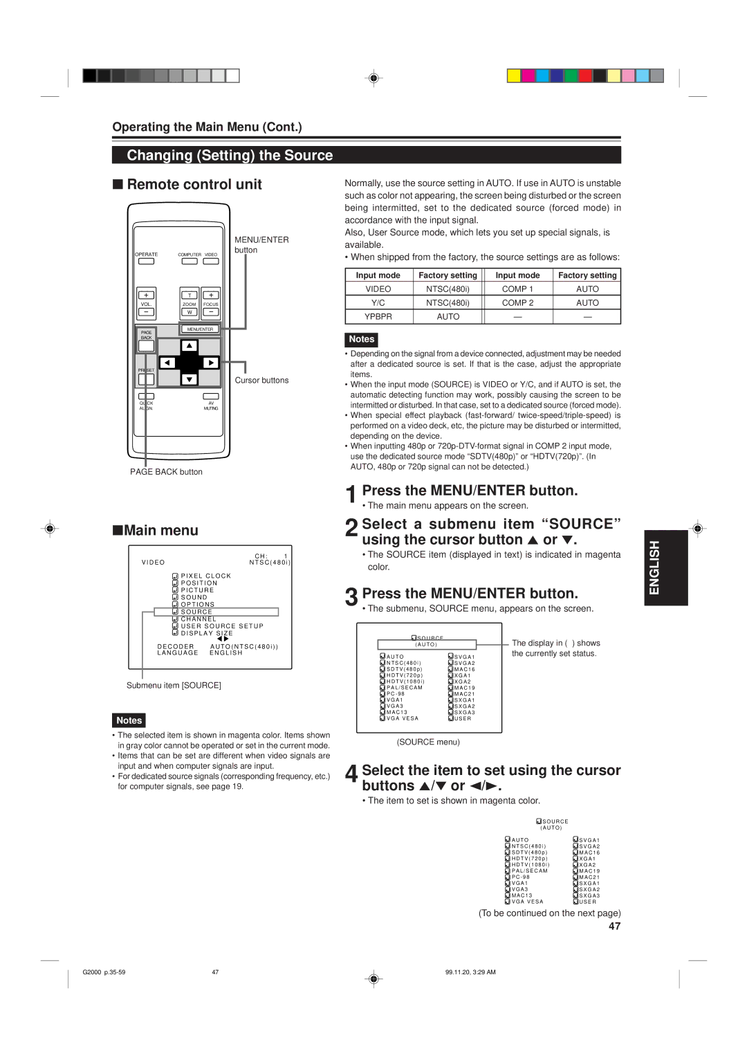 JVC G2000 manual Changing Setting the Source, Select a submenu item Source using the cursor button 5 or 