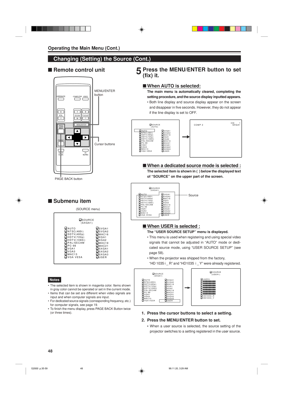 JVC G2000 Fix it, Submenu item, When Auto is selected, When a dedicated source mode is selected, When User is selected 