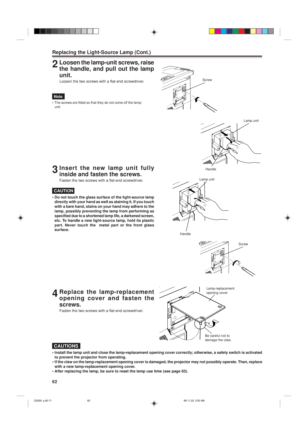 JVC G2000 Insert the new lamp unit fully inside and fasten the screws, Fasten the two screws with a flat-end screwdriver 