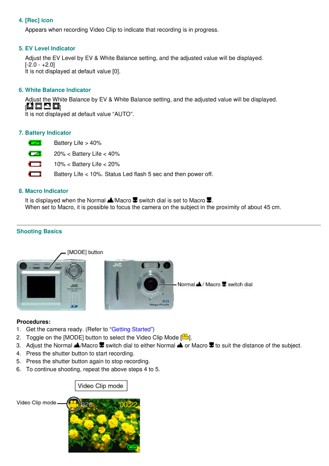 JVC GC-A70 Rec icon, EV Level Indicator, White Balance Indicator, Battery Indicator, Macro Indicator, Shooting Basics 