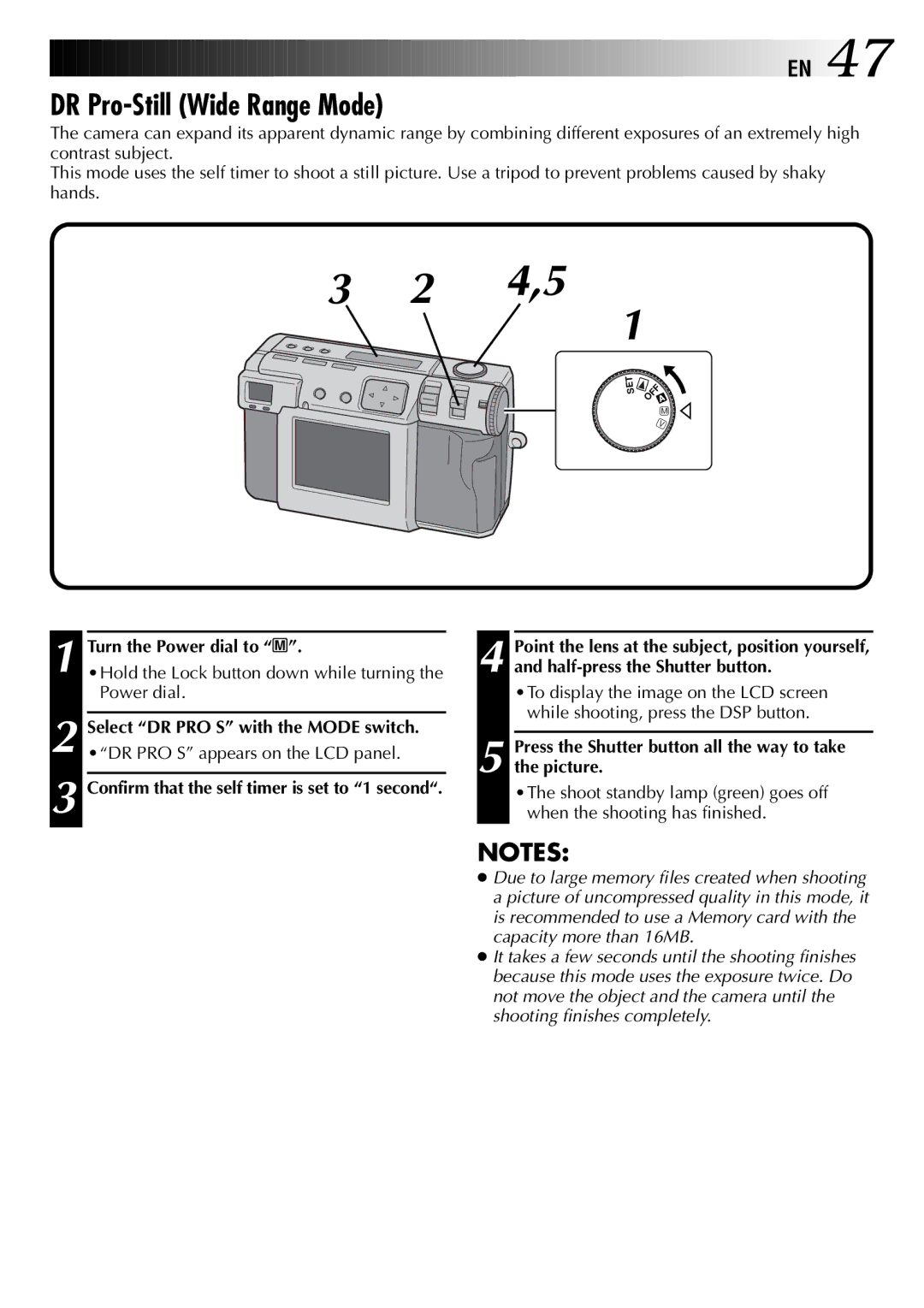 JVC GC-QX3 manual DR Pro-Still Wide Range Mode, DR PRO S appears on the LCD panel 