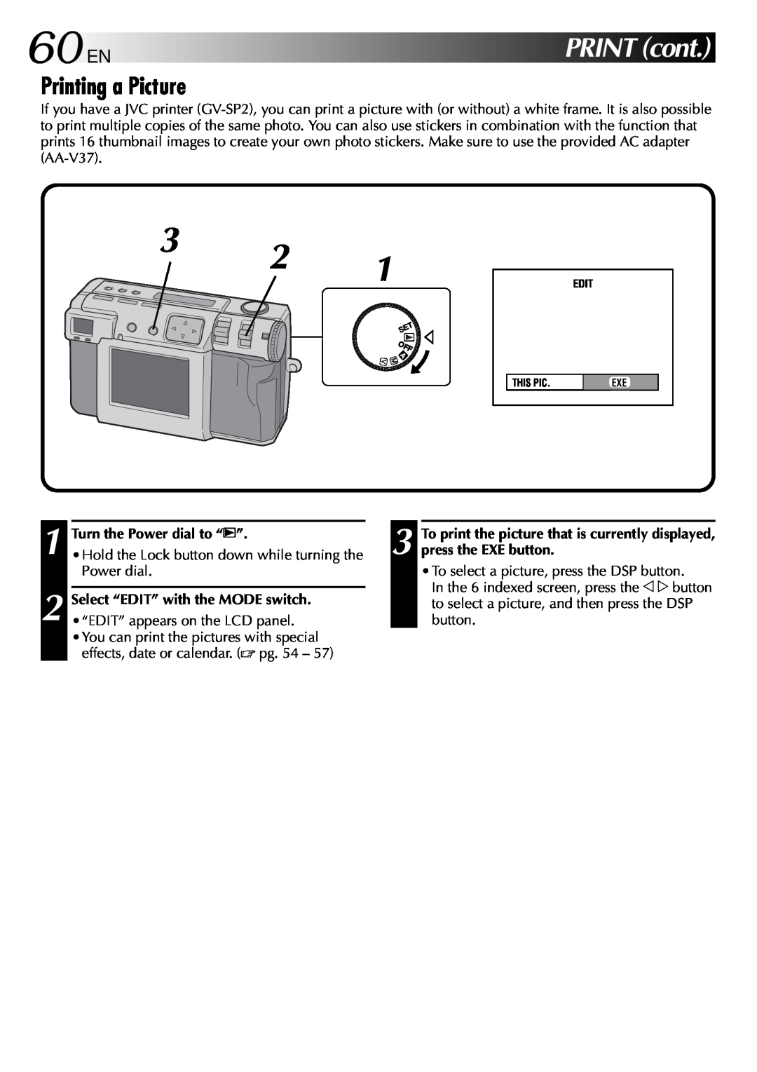 JVC GC-QX3 manual 60EN, PRINTcont, Printing a Picture, Turn the Power dial to “B”, press the EXE button 