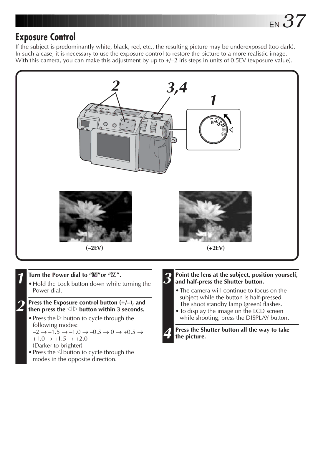 JVC GC-QX5HD, GC-QX3HD manual Exposure Control, 2EV, Turn the Power dial to Mor 