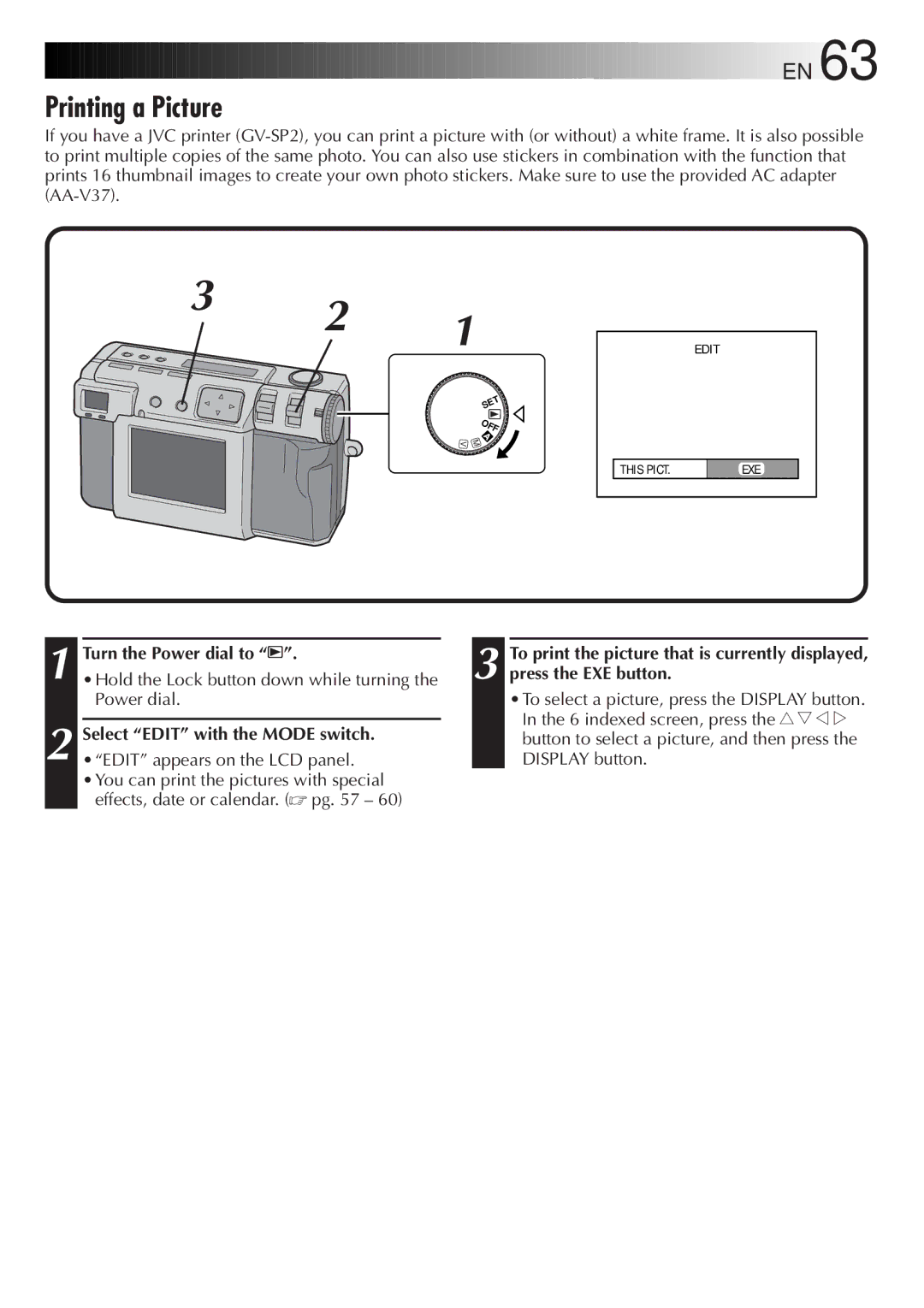 JVC GC-QX5HD, GC-QX3HD manual Printing a Picture, Turn the Power dial to B 