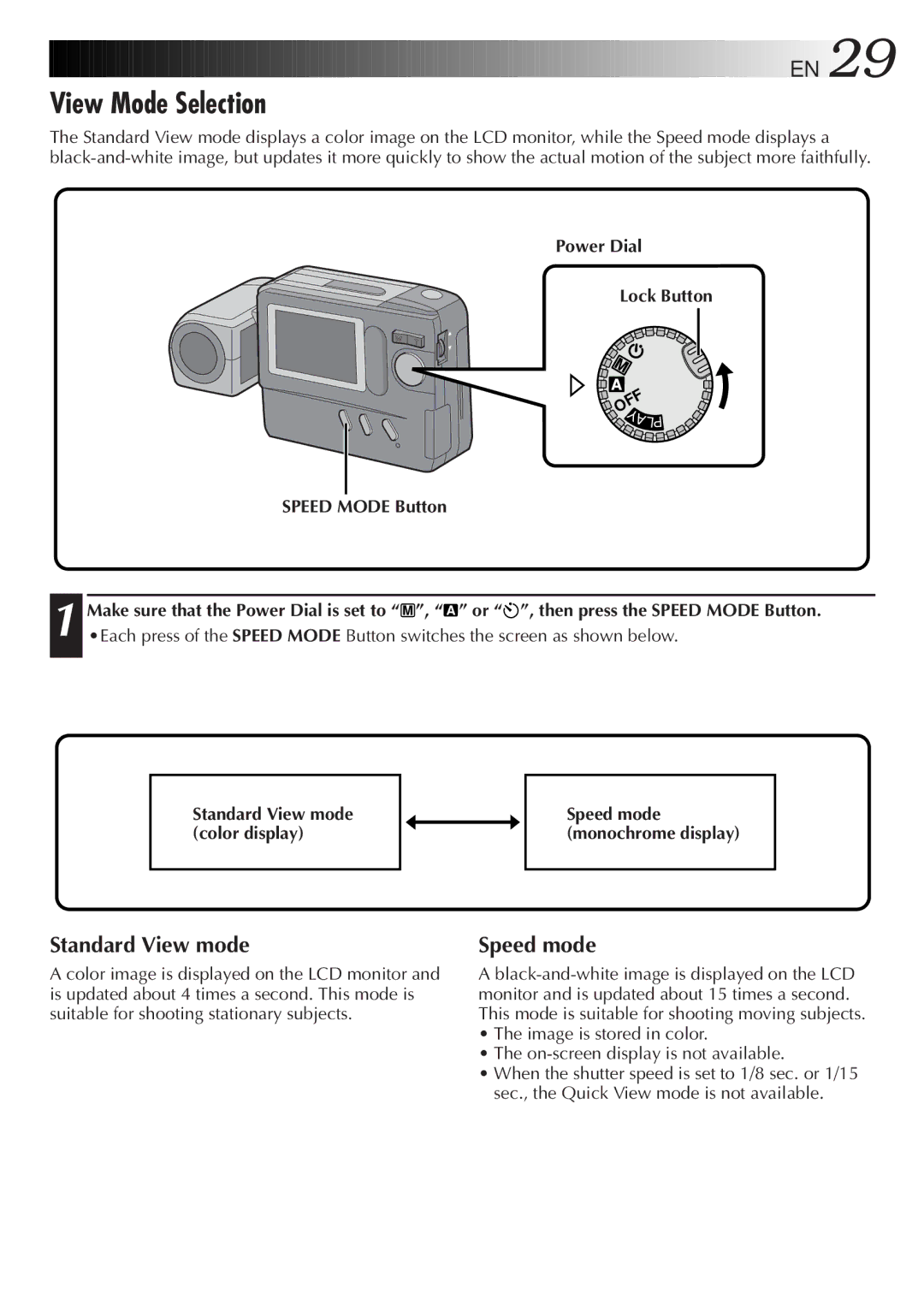 JVC GC-S1 manual View Mode Selection, Standard View mode, Speed mode, Speed Mode Button 