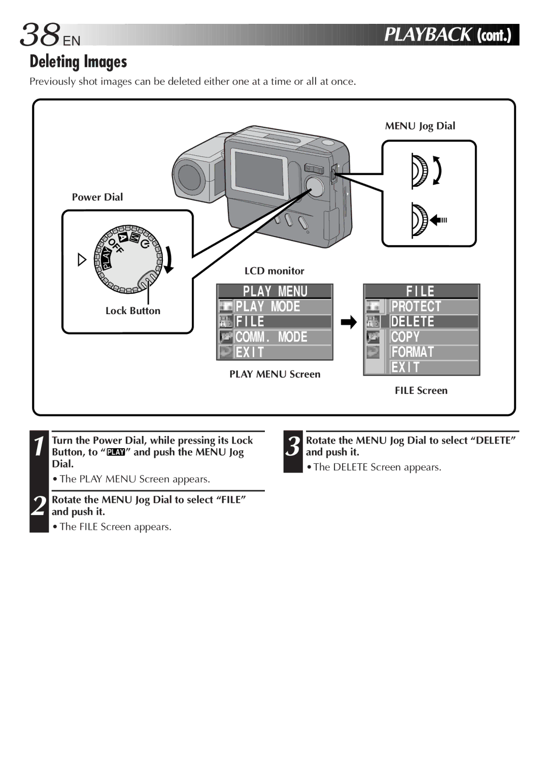 JVC GC-S1 manual Deleting Images, File Screen appears, Rotate the Menu Jog Dial to select Delete and push it 