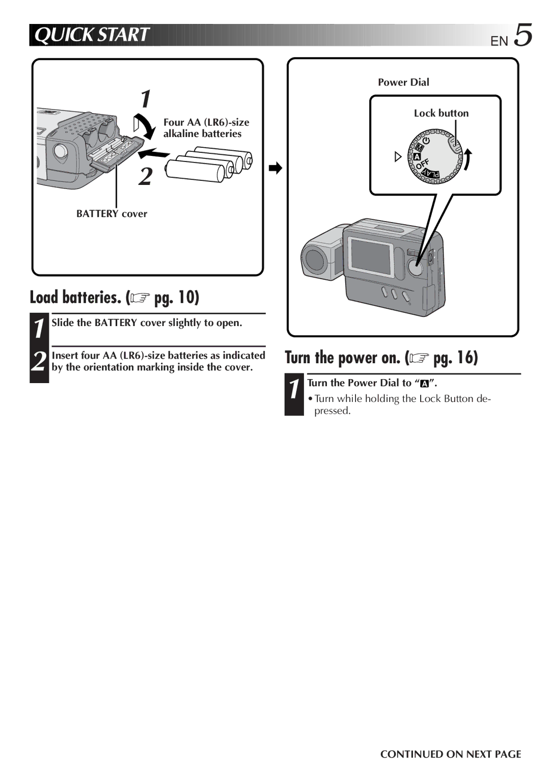 JVC GC-S1 manual Quick Start, Load batteries. pg, Turn the power on. pg 