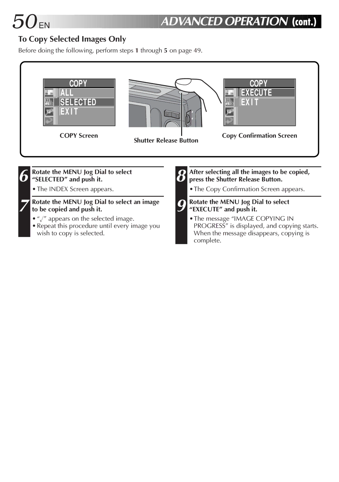 JVC GC-S1 manual EN Advanced Operation, ALL Execute Selected EX I T, To Copy Selected Images Only 