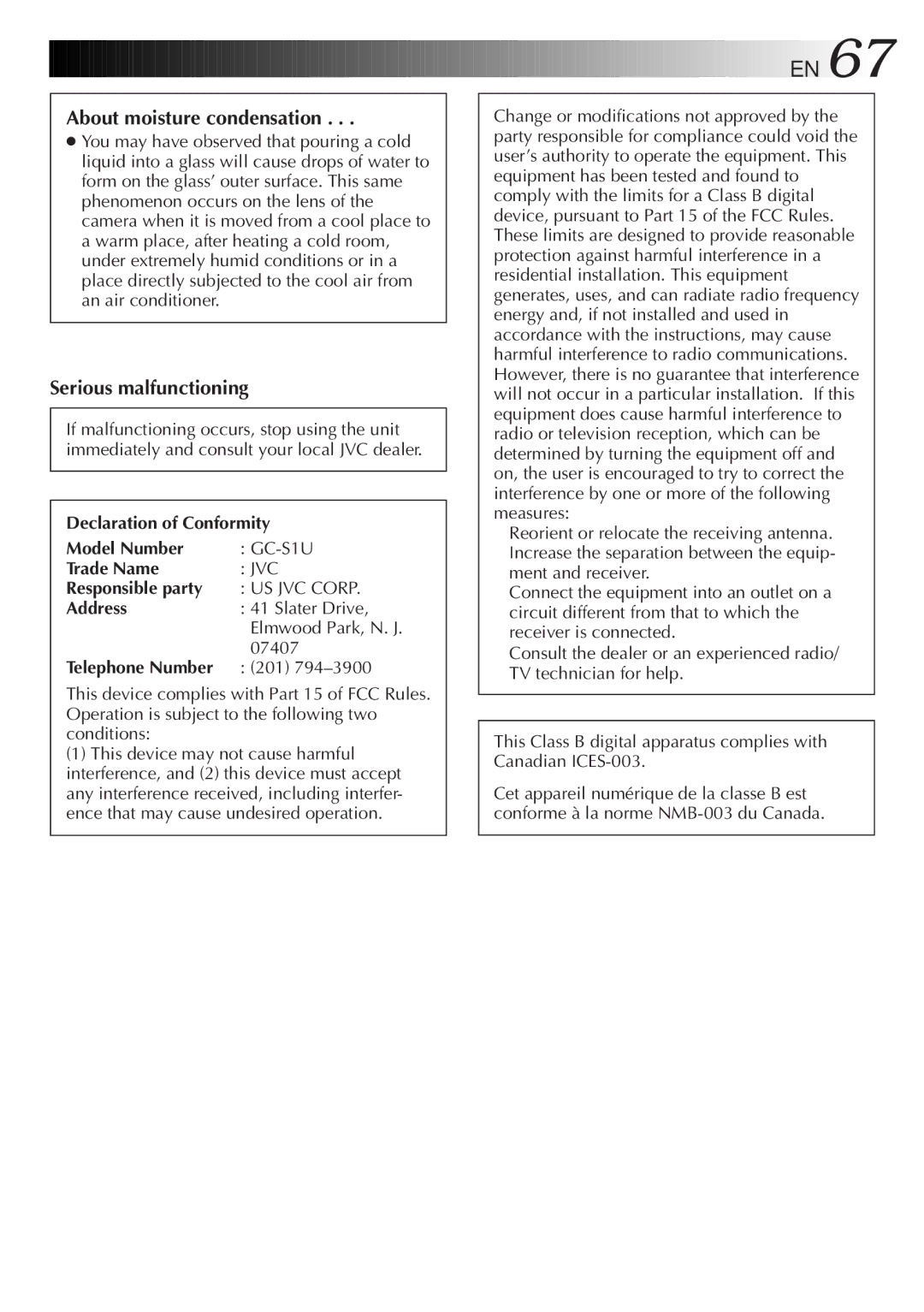 JVC GC-S1 manual About moisture condensation, Serious malfunctioning 