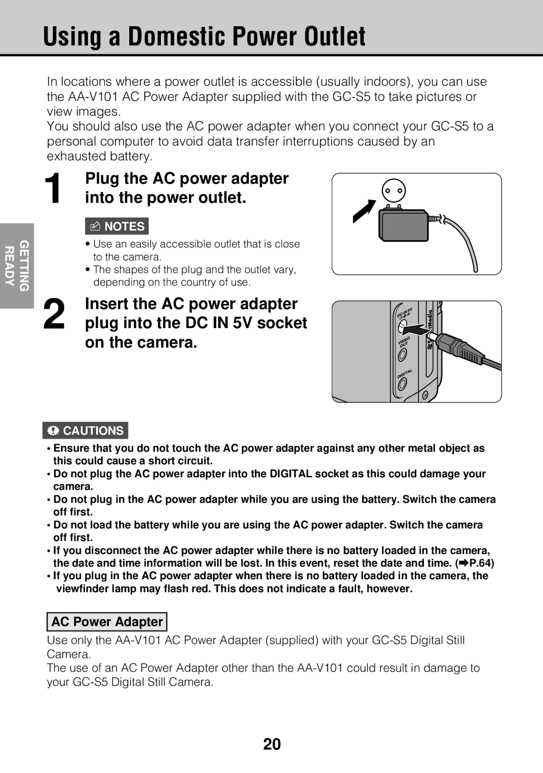 JVC GC-S5 manual Using a Domestic Power Outlet, Into the power outlet, Insert the AC power adapter, On the camera 