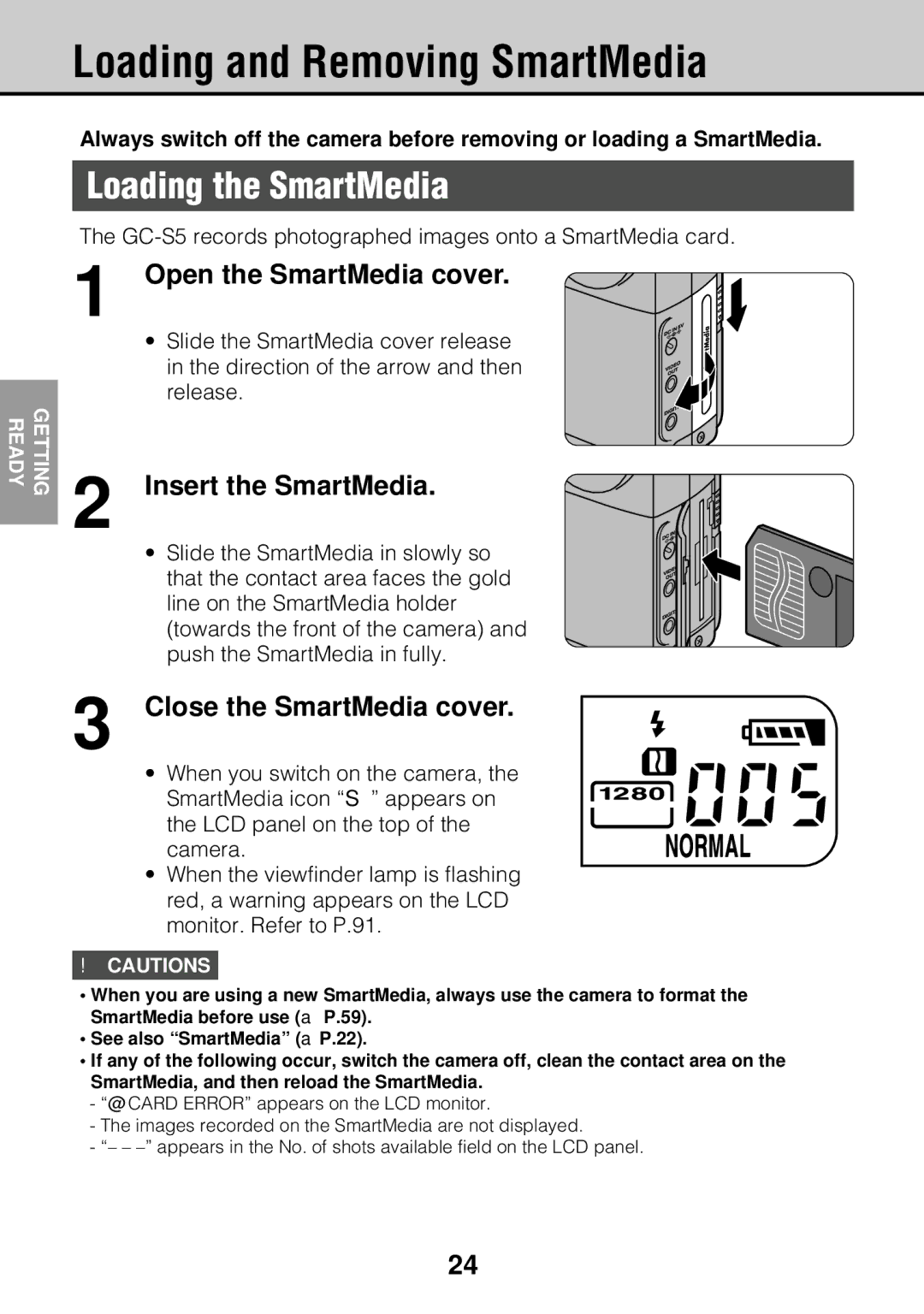 JVC GC-S5 manual Loading and Removing SmartMedia, Loading the SmartMedia, Open the SmartMedia cover, Insert the SmartMedia 