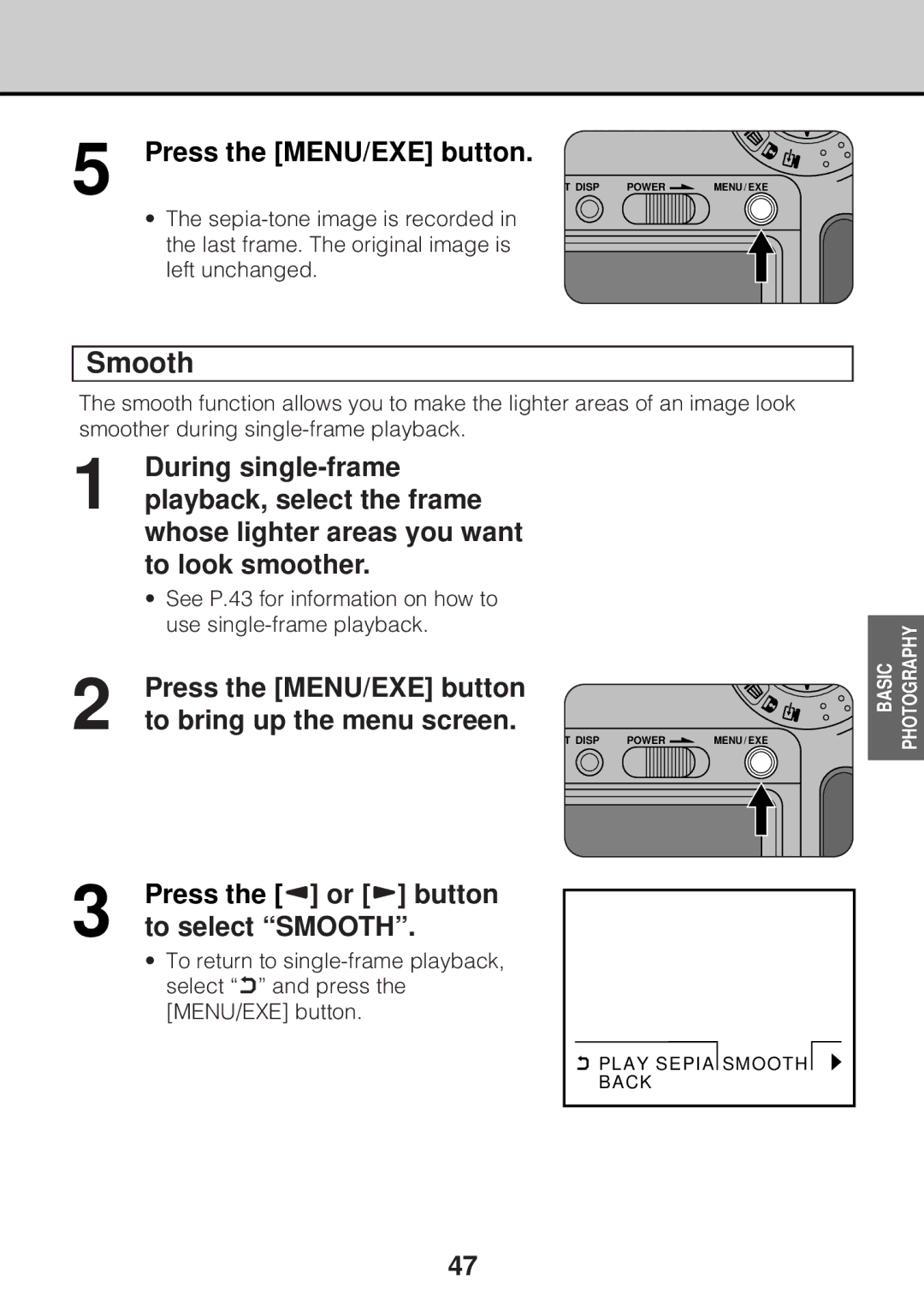 JVC GC-S5 manual To select Smooth 