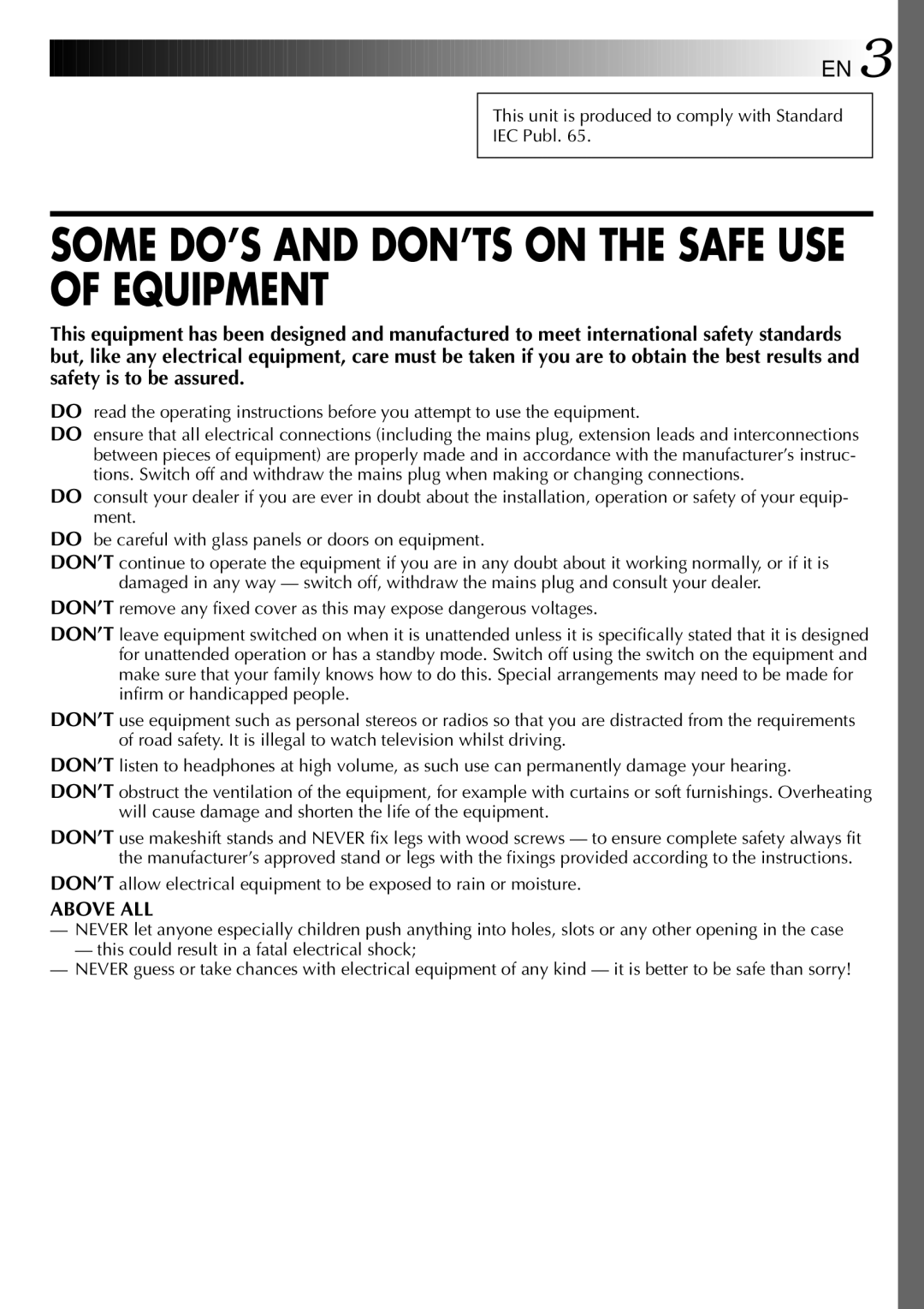 JVC GC X 1 manual Some DO’S and DON’TS on the Safe USE of Equipment 