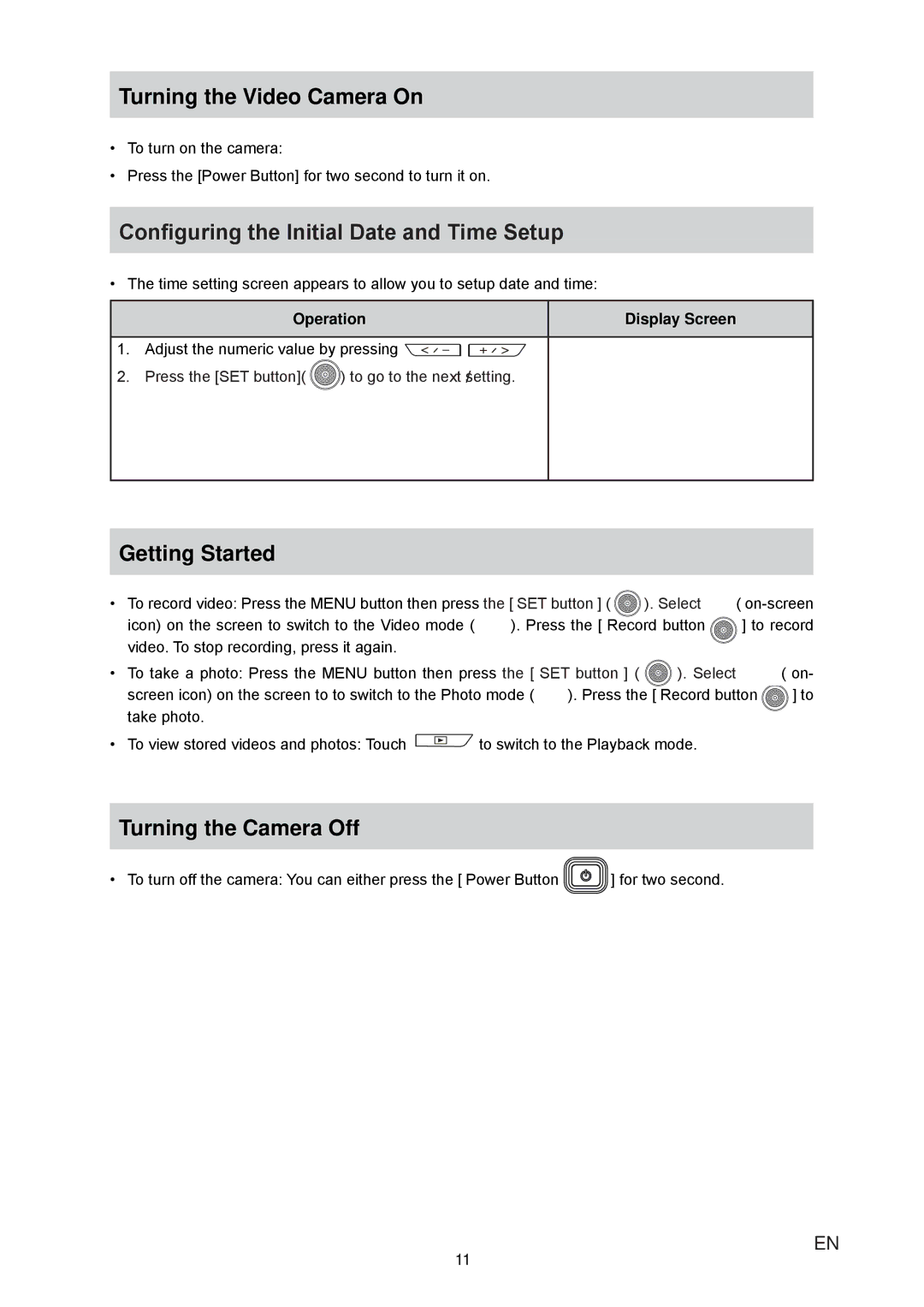 JVC GC-XA1 manual Turning the Video Camera On, Conﬁguring the Initial Date and Time Setup, Getting Started 