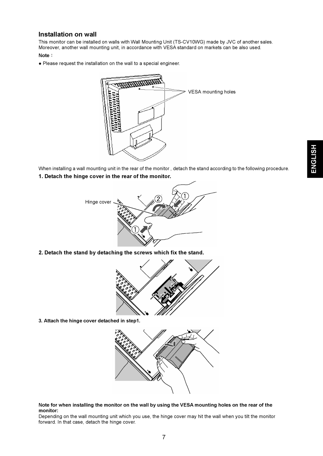 JVC GD-19L1G Installation on wall, Detach the hinge cover in the rear of the monitor, Attach the hinge cover detached 