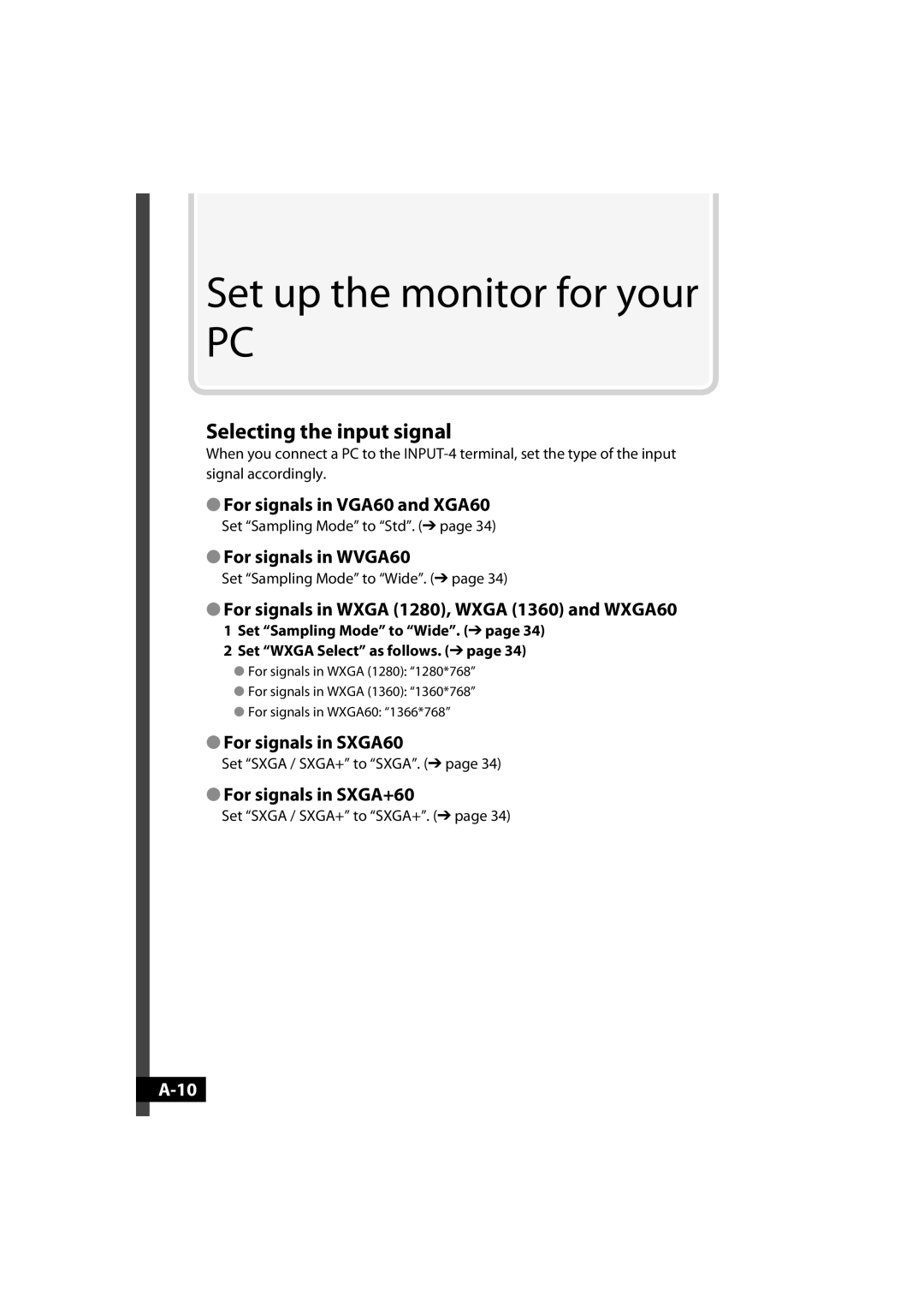 JVC GD-42X1E manual Set up the monitor for your, Selecting the input signal 