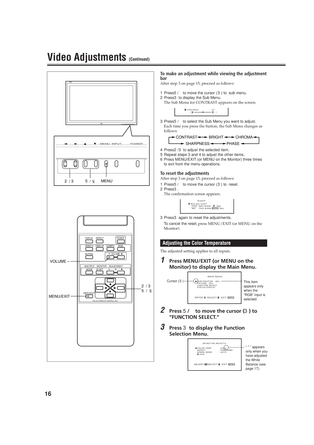 JVC GD-V4200PCE Press 3 to display the Function, Selection Menu, Bar, To make an adjustment while viewing the adjustment 