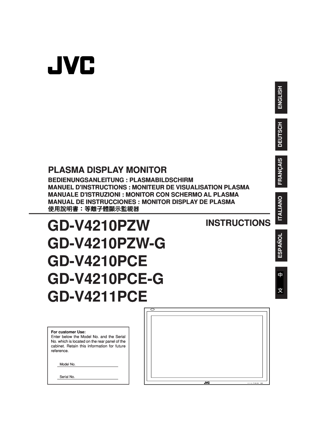 JVC Model No Serial No, GD-V4210PZW INSTRUCTIONS GD-V4210PZW-G GD-V4210PCE GD-V4210PCE-G, GD-V4211PCE, For customer Use 