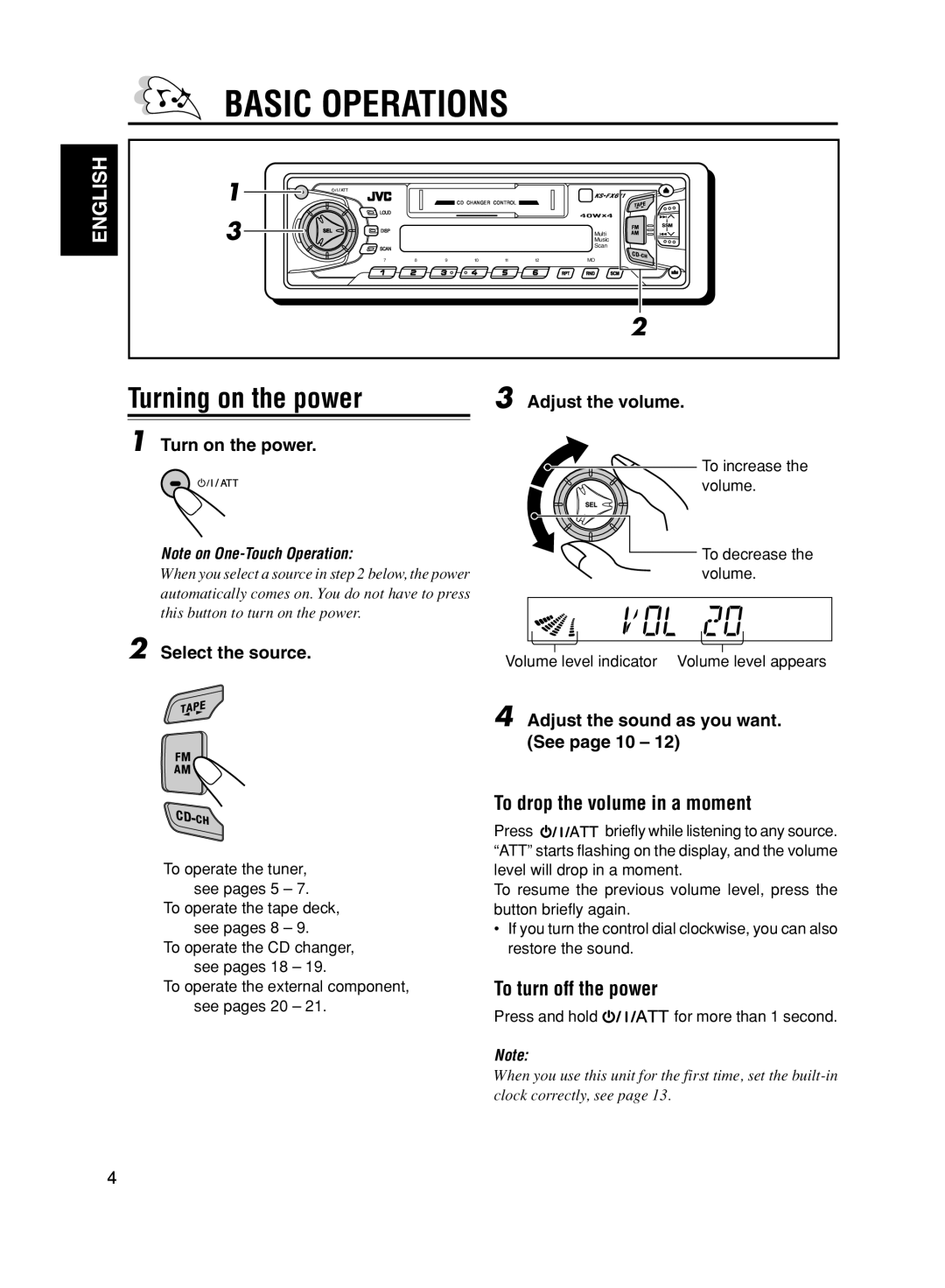 JVC GET0056-001A, KS-FX611 Basic Operations, Turning on the power, To drop the volume in a moment, To turn off the power 