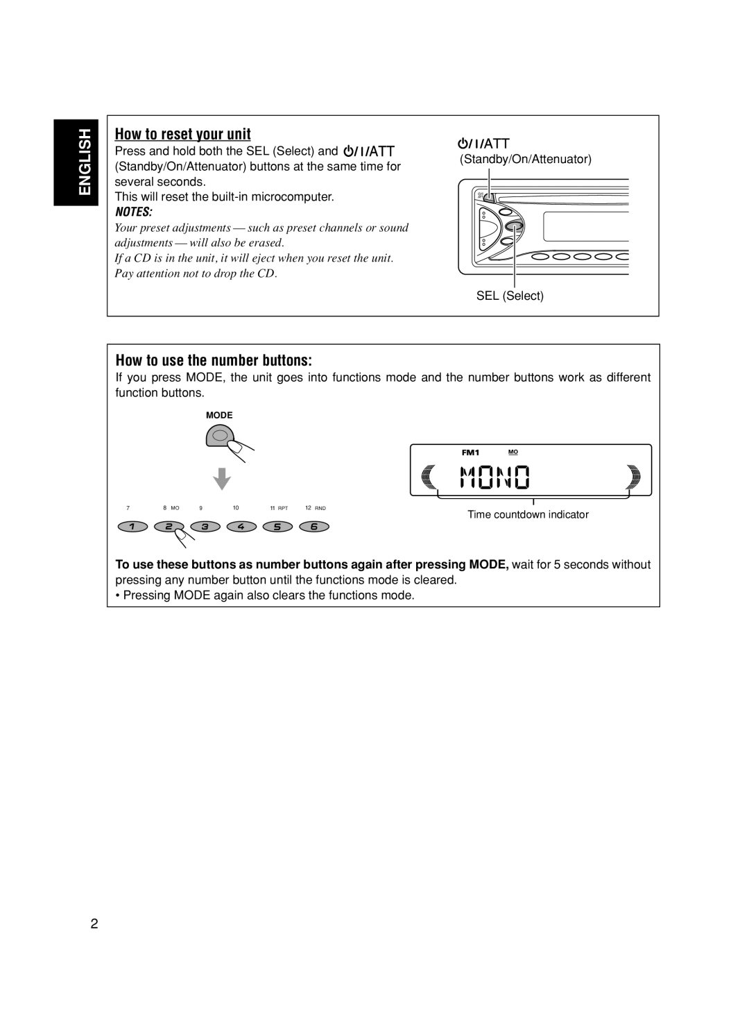 JVC KD-S585, GET0067-001A, KD-S685 How to reset your unit, How to use the number buttons, Standby/On/Attenuator SEL Select 