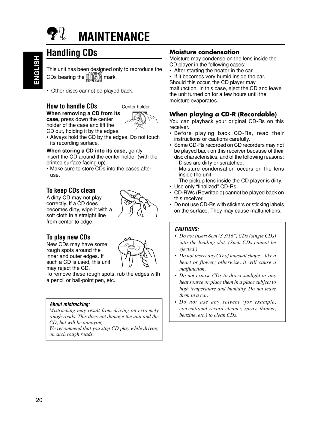 JVC KD-S585, GET0067-001A, KD-S685 manual Maintenance, Handling CDs, How to handle CDs, To keep CDs clean, To play new CDs 