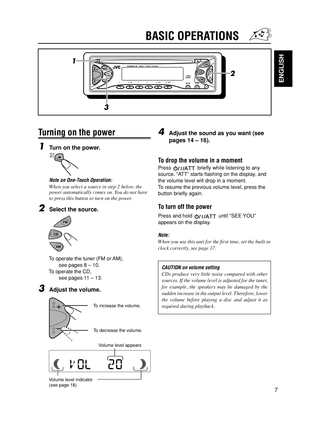 JVC KD-S685 manual Basic Operations, Turning on the power, To drop the volume in a moment, To turn off the power, English 