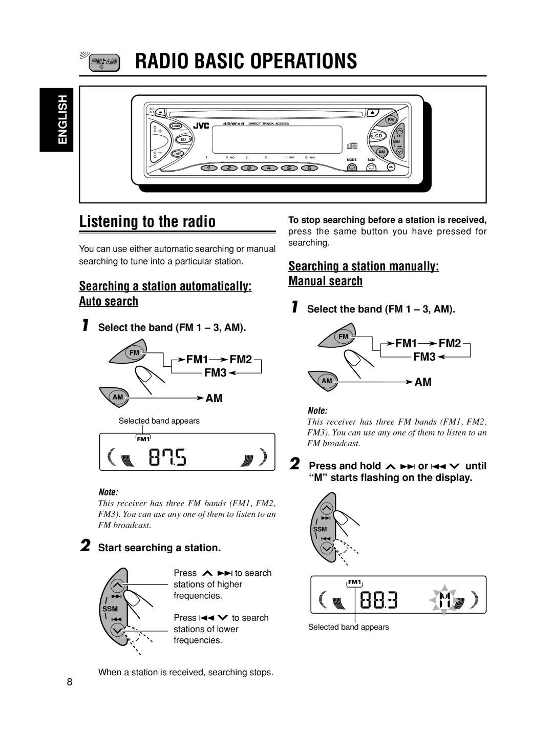 JVC KD-S585 Radio Basic Operations, Listening to the radio, Searching a station automatically Auto search, FM1FM2 FM3 