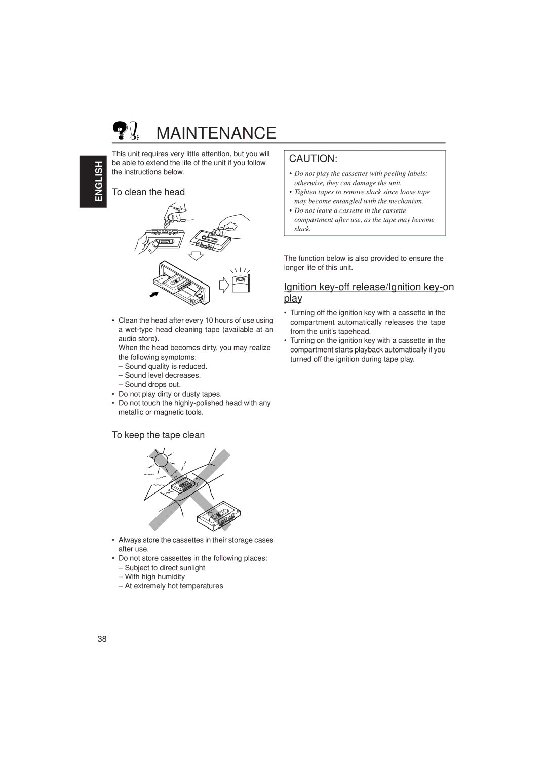 JVC GET0070-001A Maintenance, Ignition key-off release/Ignition key-on play, To clean the head, To keep the tape clean 