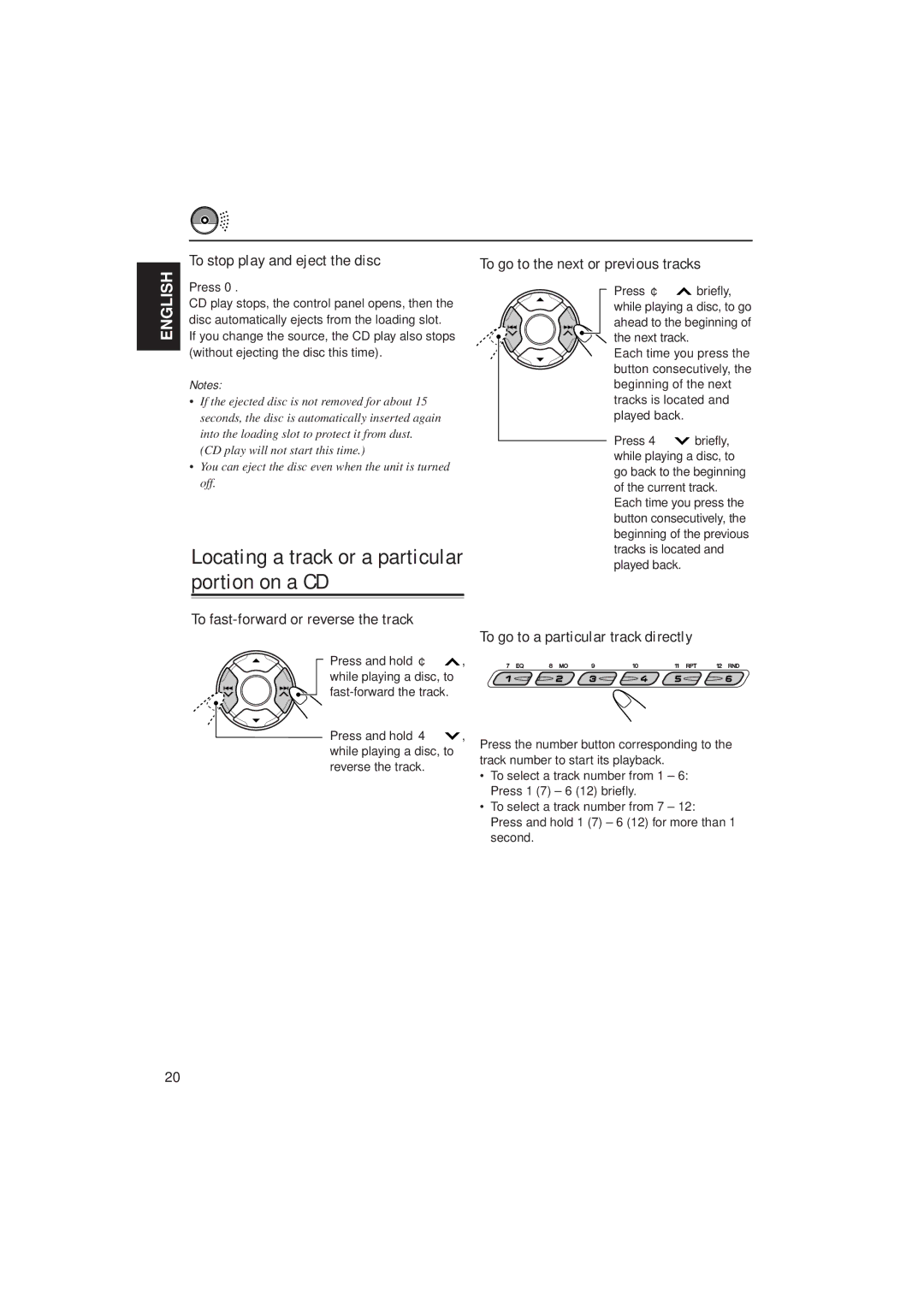 JVC GET0075-001A manual To stop play and eject the disc, To fast-forward or reverse the track, Press 