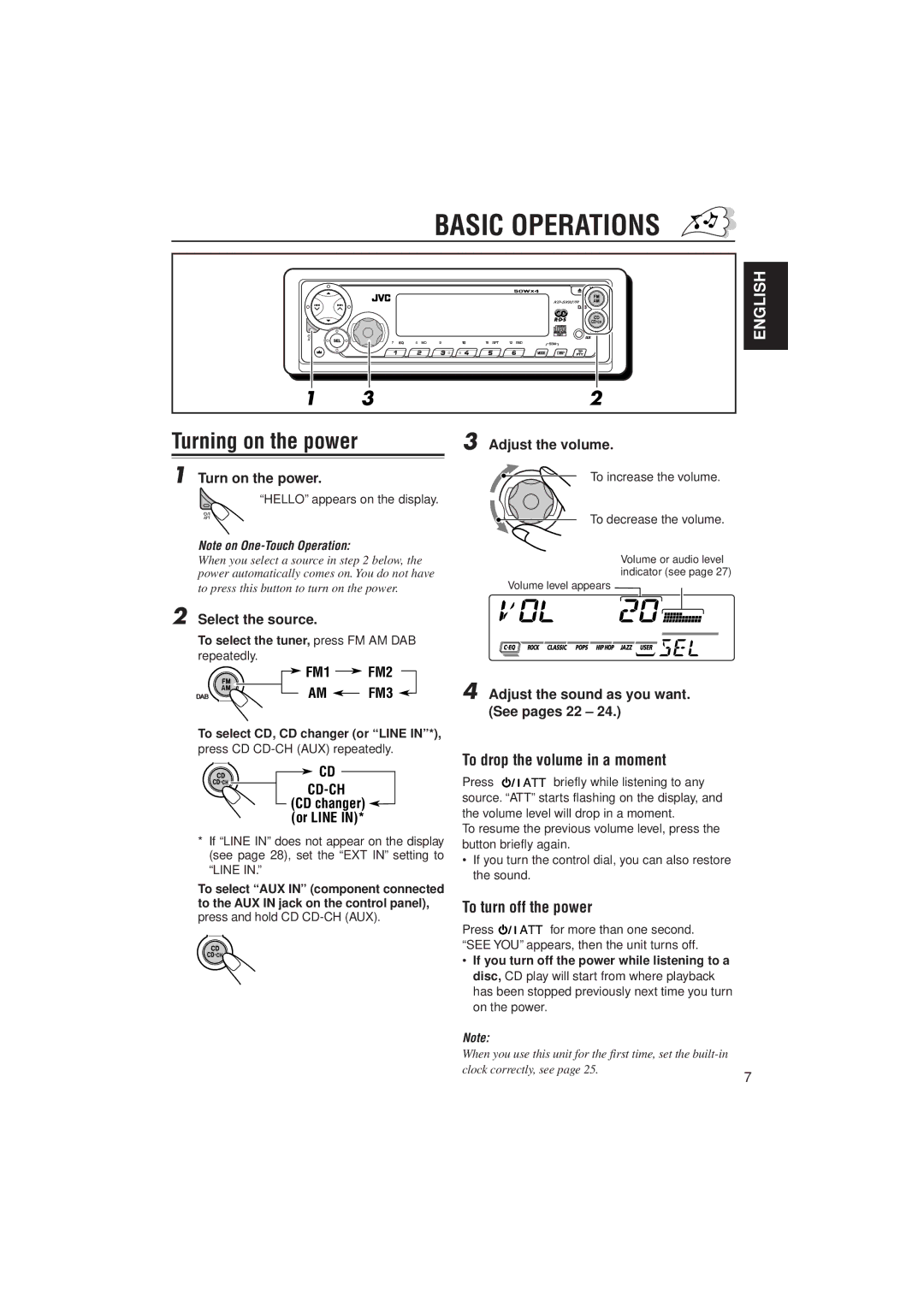 JVC KD-SX927R, GET0087-001A Basic Operations, Turning on the power, To drop the volume in a moment, To turn off the power 