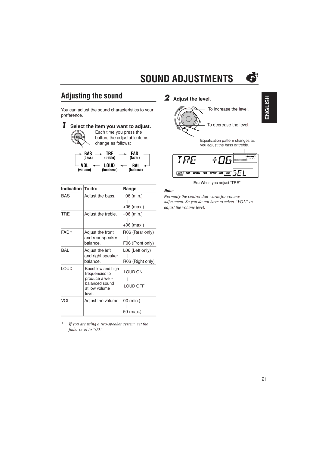 JVC KD-SX980 manual Sound Adjustments, Adjusting the sound, Adjust the level, Select the item you want to adjust, Bas 