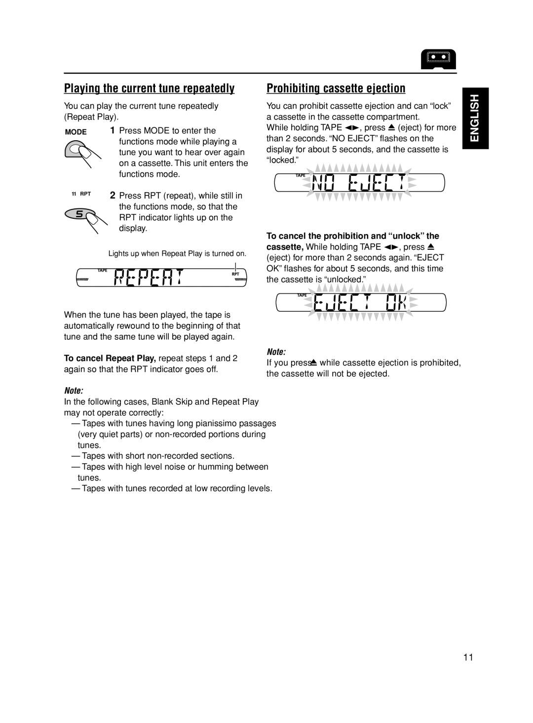 JVC KS-FX621 Playing the current tune repeatedly, Prohibiting cassette ejection, To cancel the prohibition and unlock 