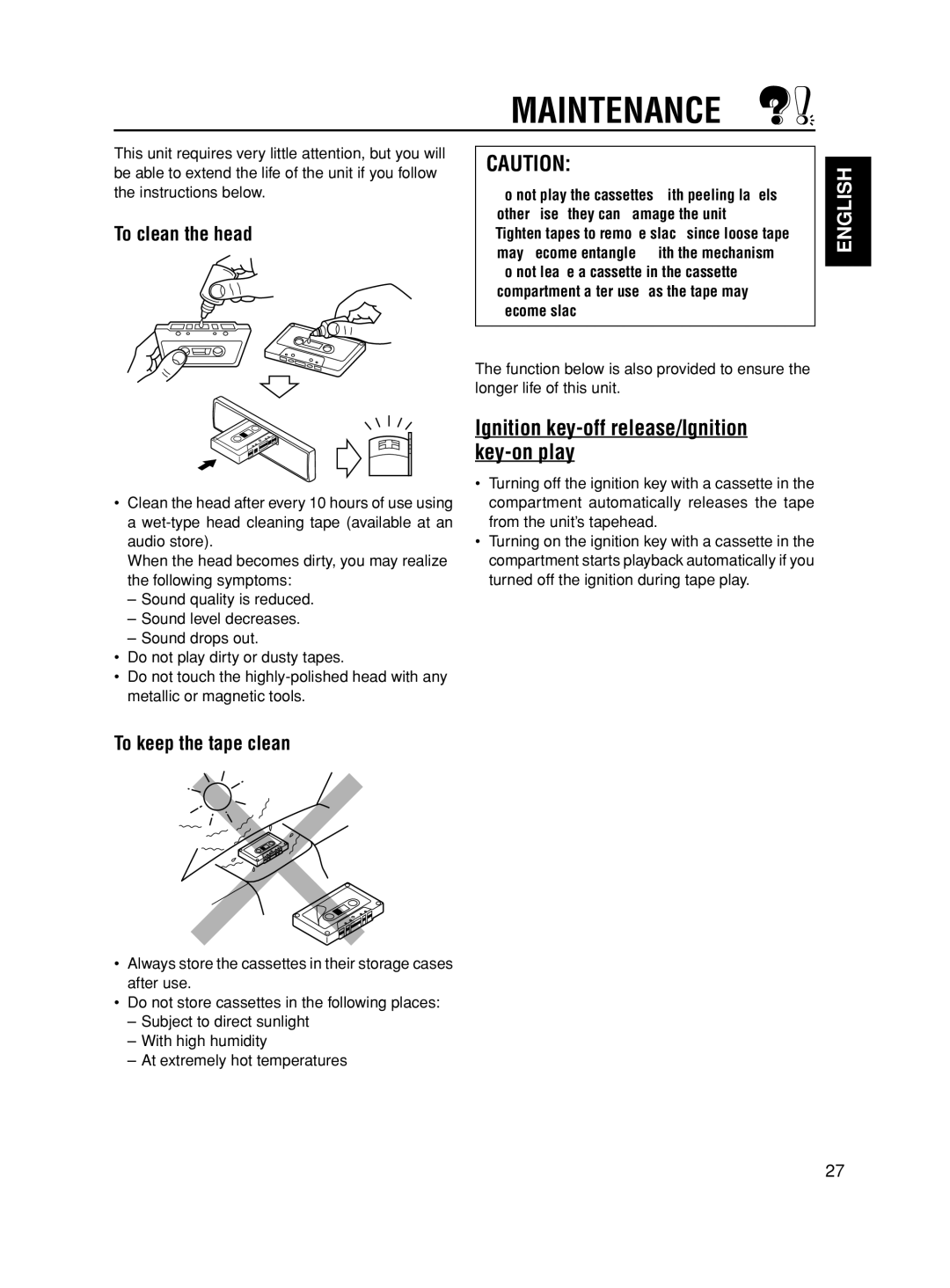 JVC CH-X series Maintenance, Ignition key-off release/Ignition key-on play, To clean the head, To keep the tape clean 