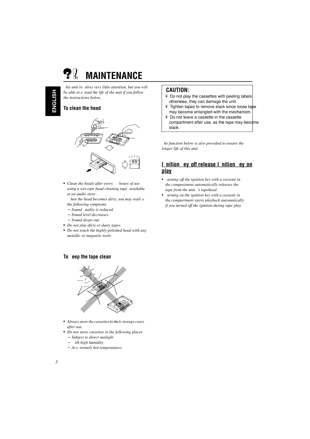 JVC GET0114-001A Maintenance, Ignition key-off release/Ignition key-on play, To clean the head, To keep the tape clean 