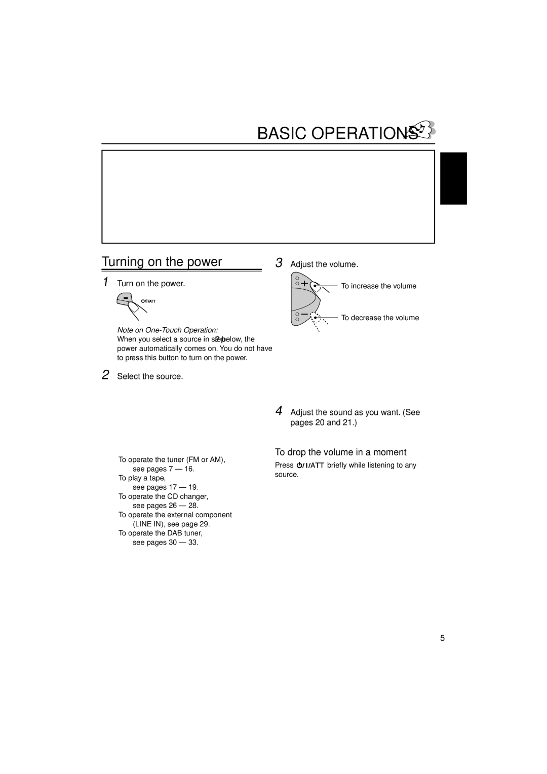 JVC GET0114-001A manual Basic Operations, To drop the volume in a moment, To turn off the power, Select the source 