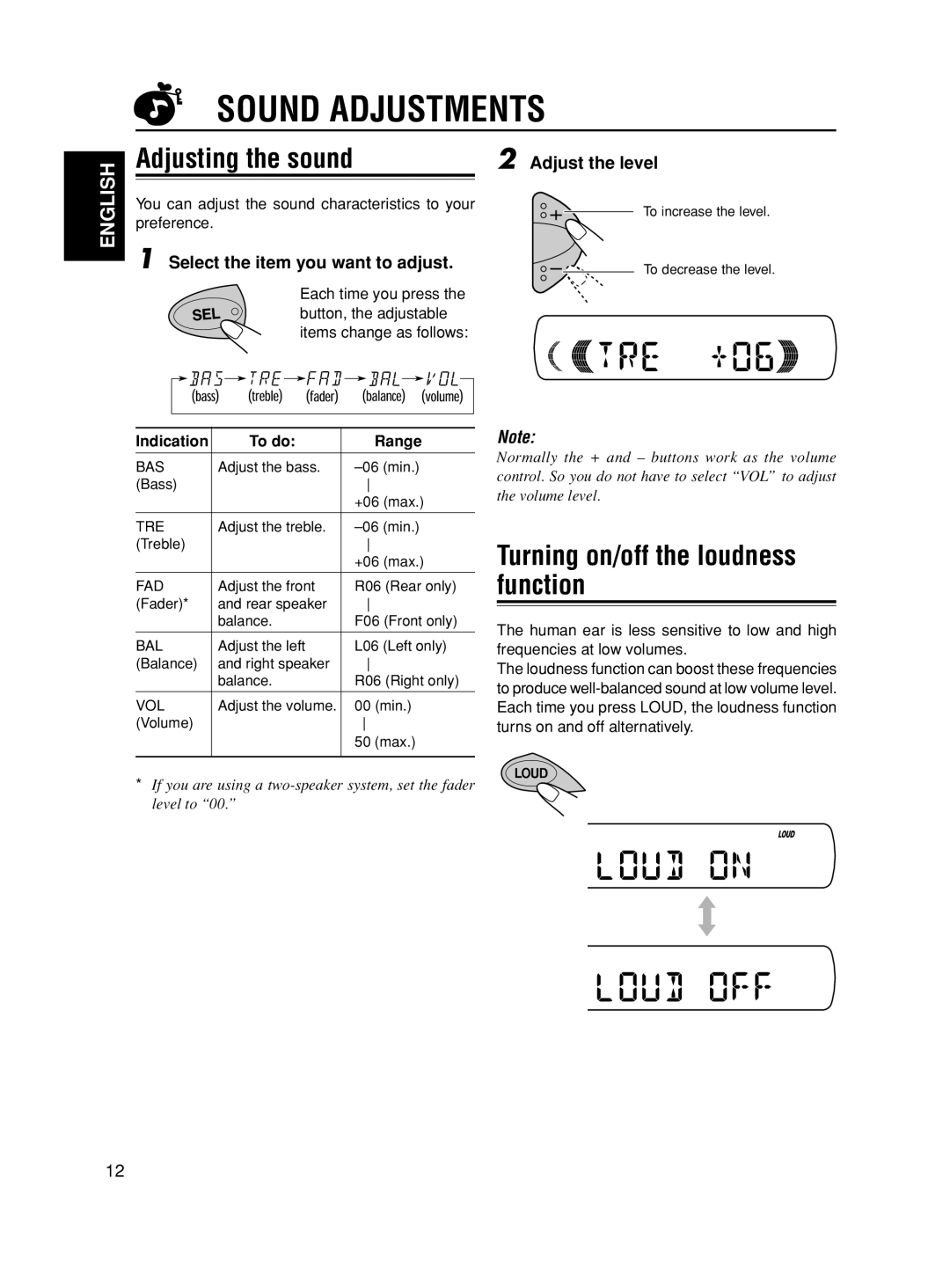 JVC GET0117-001A, KD-S595 Sound Adjustments, Adjusting the sound, Turning on/off the loudness function, Adjust the level 