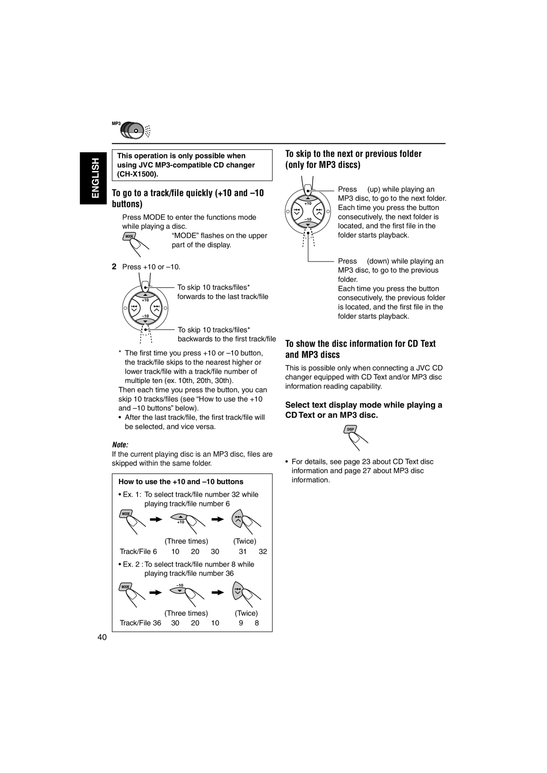 JVC GET0125-001A To go to a track/file quickly +10 and -10 buttons, To show the disc information for CD Text and MP3 discs 