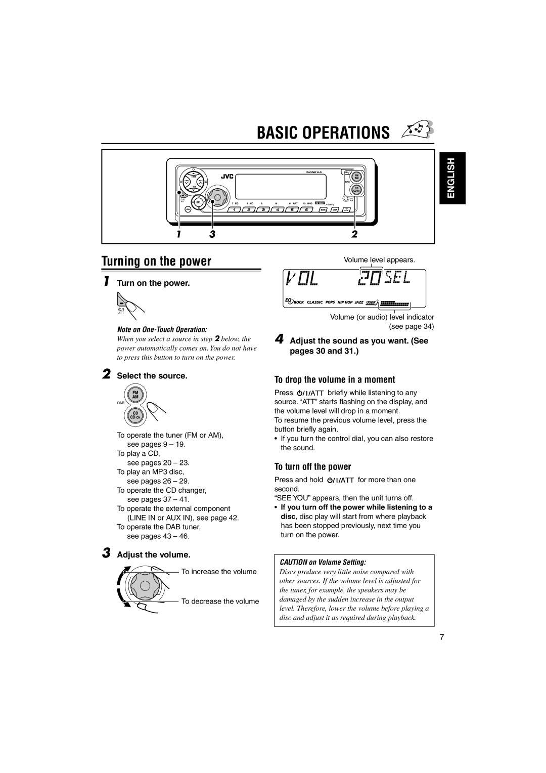 JVC GET0125-001A manual Basic Operations, Turning on the power, To drop the volume in a moment, To turn off the power 