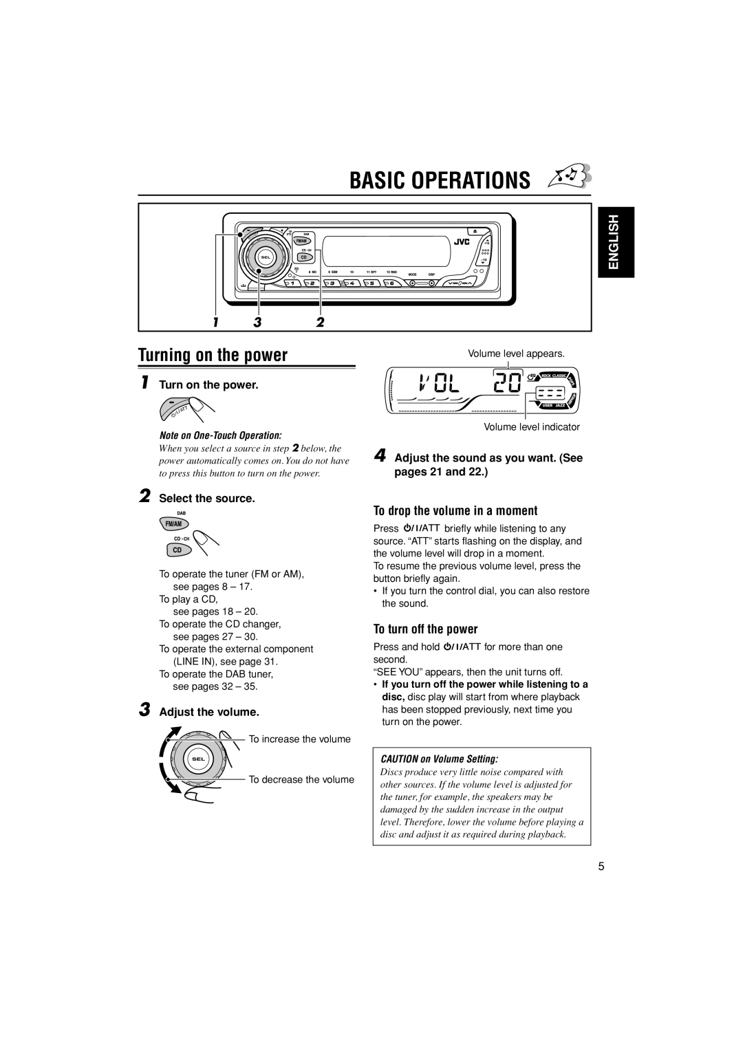 JVC GET0187-001A manual Basic Operations, Turning on the power, To drop the volume in a moment, To turn off the power 