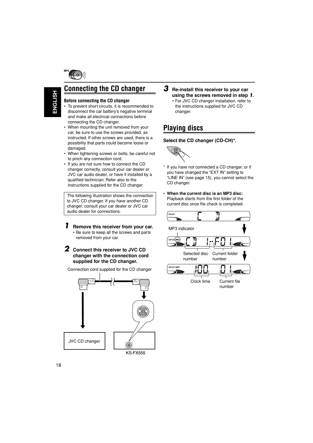 JVC GET0241-001B, KS-FX555 manual Playing discs, Before connecting the CD changer, Remove this receiver from your car 