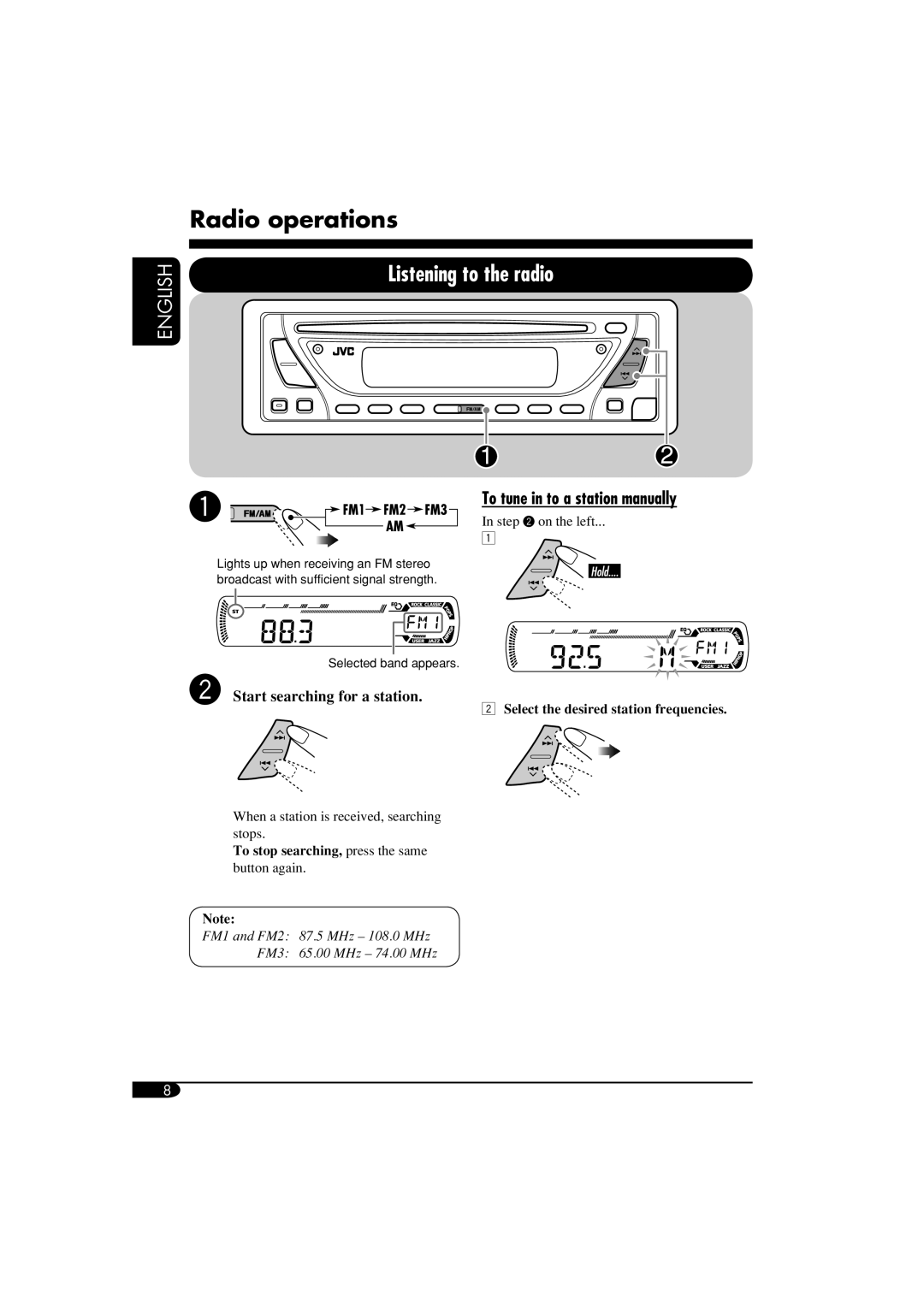 JVC GET0260-003B manual FM1 and FM2 87.5 MHz 108.0 MHz FM3 65.00 MHz 74.00 MHz 