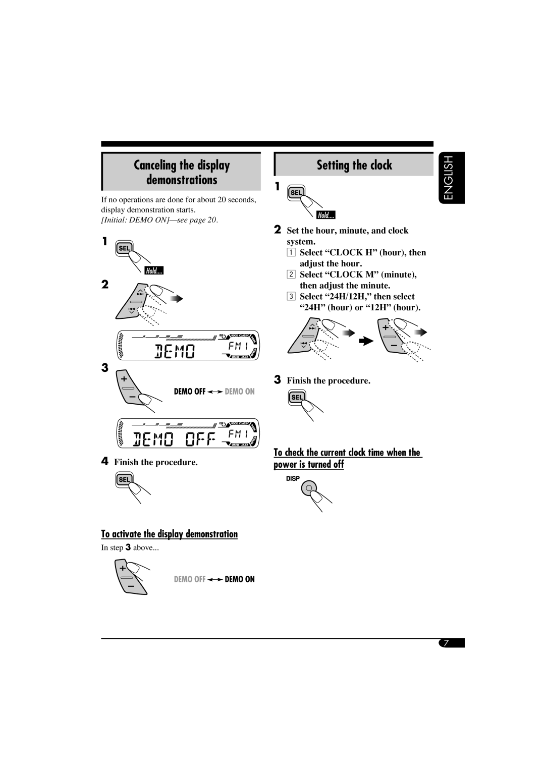 JVC GET0260-003B manual To activate the display demonstration, To check the current clock time when the power is turned off 