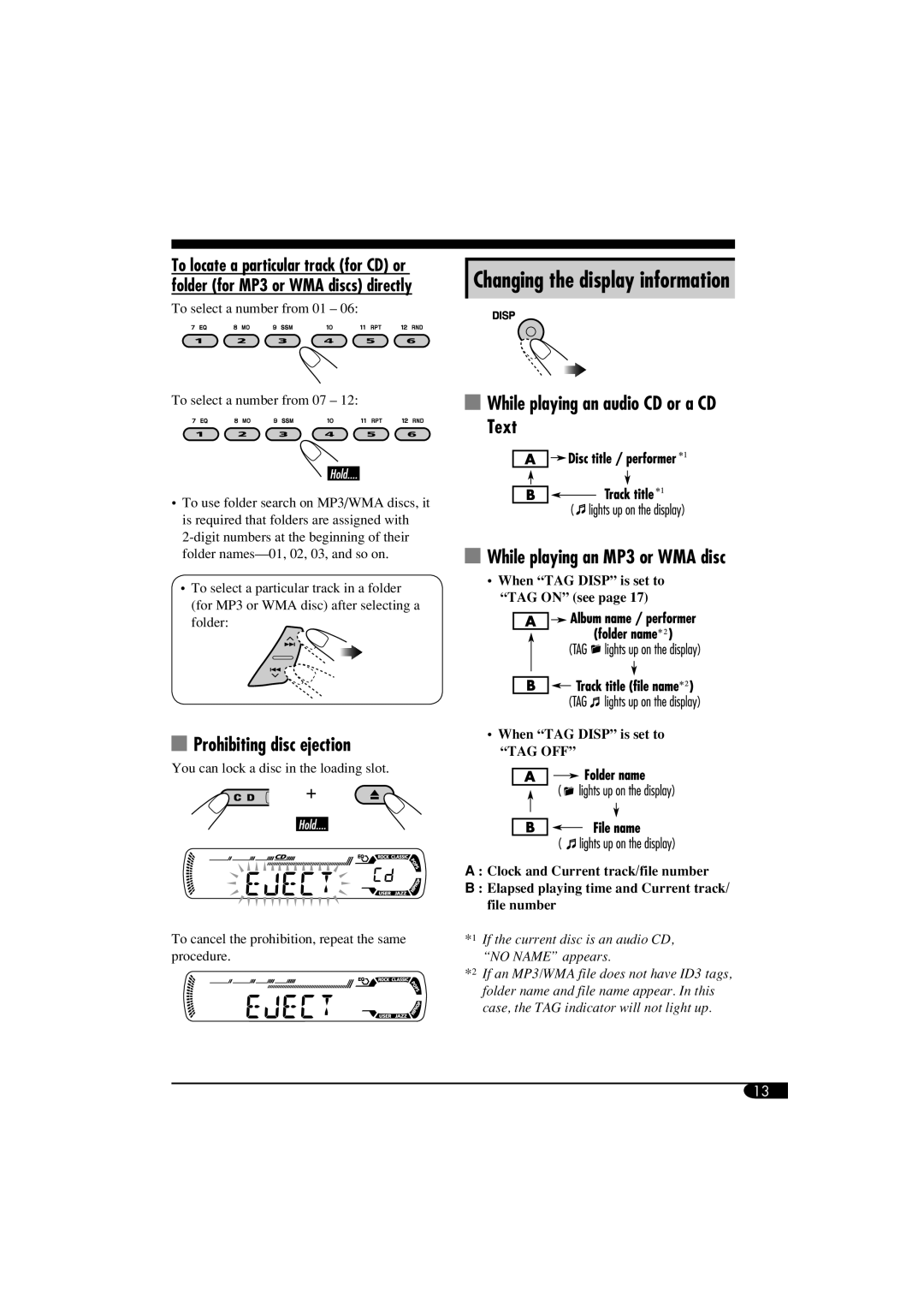 JVC GET0260-015A manual Changing the display information, Prohibiting disc ejection, While playing an audio CD or a CD Text 