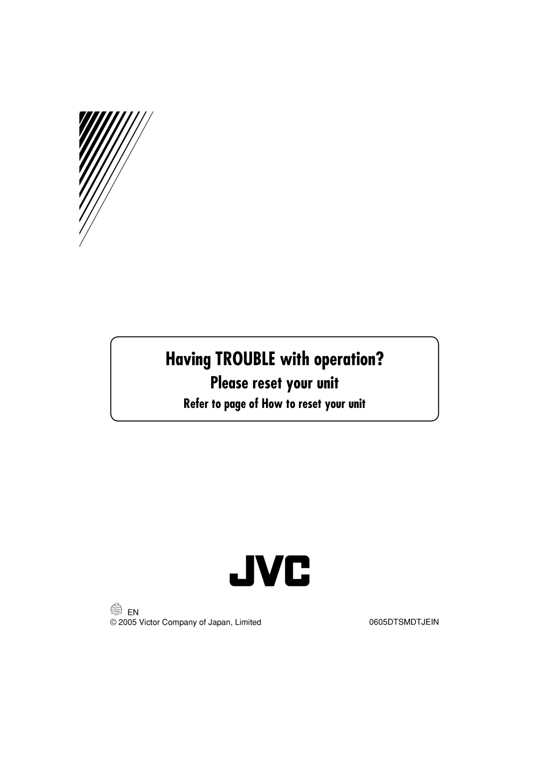 JVC GET0260-015A manual Having Trouble with operation?, Refer to page of How to reset your unit 