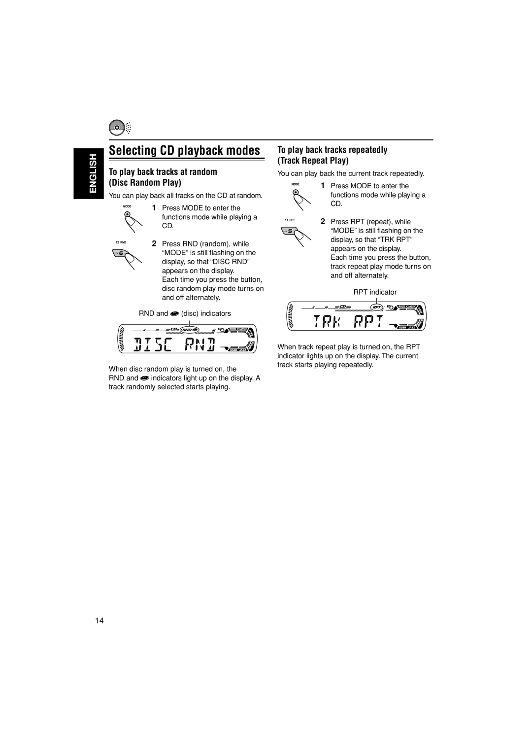 JVC KD-G456, GET0291-001A To play back tracks at random Disc Random Play, To play back tracks repeatedly Track Repeat Play 