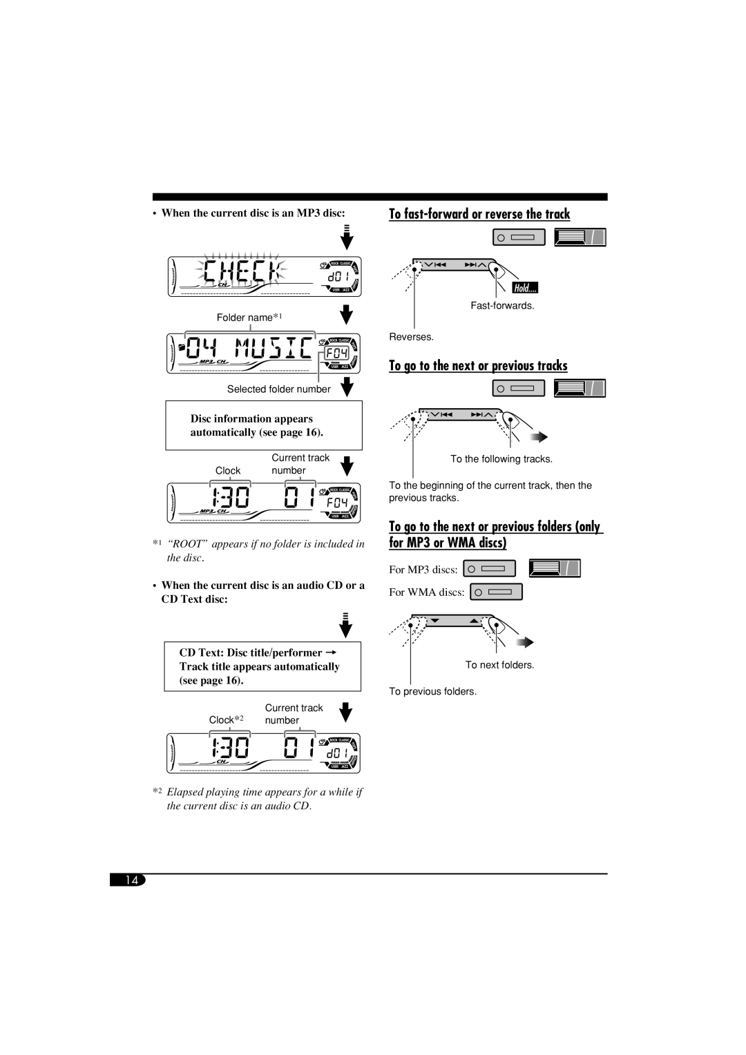 JVC KD-G514, GET0305-001A, KD-G614 manual To fast-forward or reverse the track, To go to the next or previous tracks 