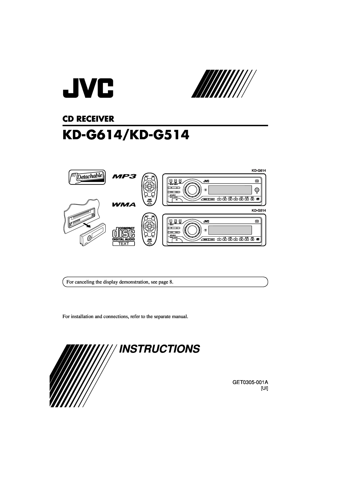 JVC GET0305-001A manual Cd Receiver, KD-G614/KD-G514, Instructions 